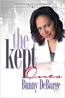 A review of The Kept Ones by Bunny DeBarge…